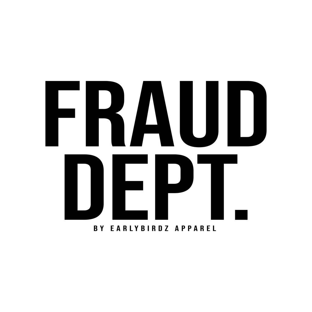 FRAUD DEPT.